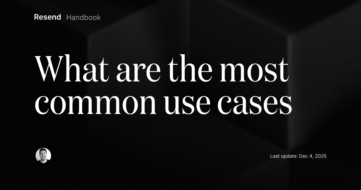 What are the most common use cases